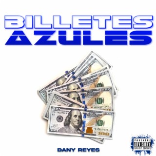 Billetes Azules