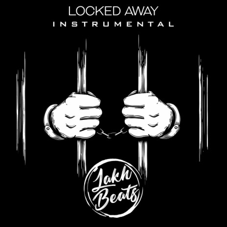 Locked Away (Instrumental)