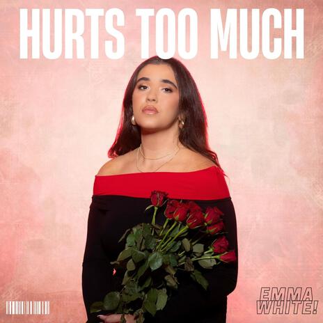 Hurts Too Much | Boomplay Music