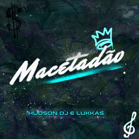 Macetadão ft. Hudson Dj