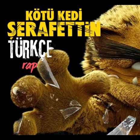 KÖTÜ KEDİ ŞERAFETTİN | Boomplay Music