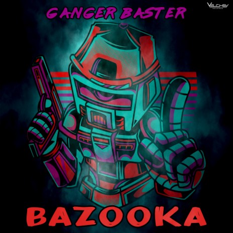 Bazooka | Boomplay Music