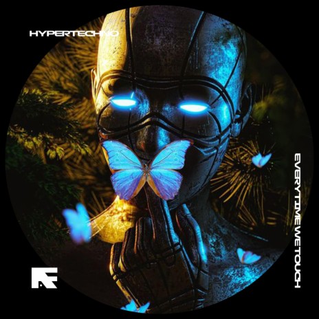 EVERYTIME WE TOUCH - HYPERTECHNO ft. BASSTON | Boomplay Music