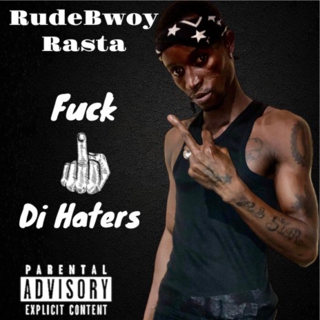 Fuck Di Hatters | Boomplay Music