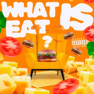 WHAT IS EAT?