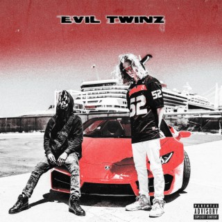 Evil Twinz ft. NODACHI lyrics | Boomplay Music