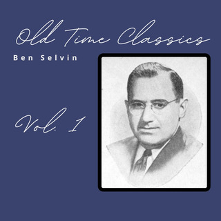 Old Time Classics Vol. 1