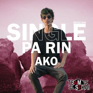 Single Pa Rin Ako