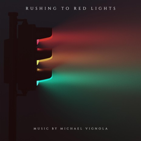 Rushing To Red Lights | Boomplay Music