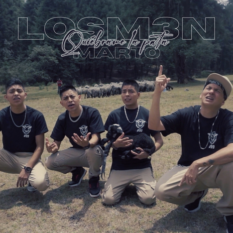 Quiébrame La Pata ft. LOSM3N | Boomplay Music