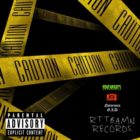 Caution (feat. Notorious G.I.D & Rowe Wrights) | Boomplay Music