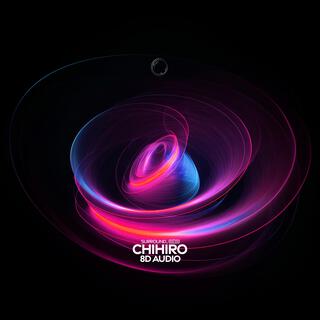 chihiro (8d audio)