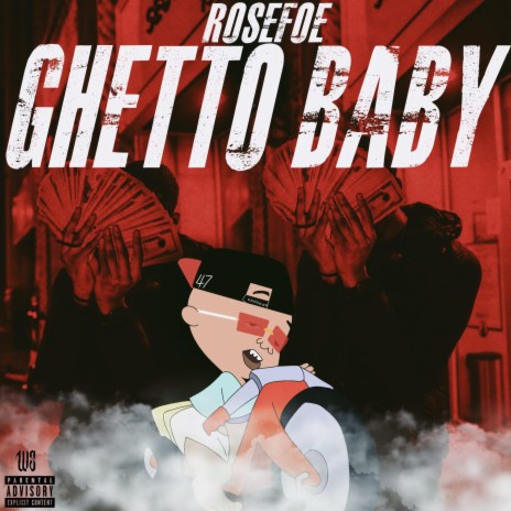 Ghetto Baby | Boomplay Music