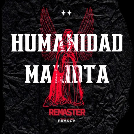 Humanidad Maldita (2023 Mix) | Boomplay Music