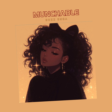 Munchable | Boomplay Music