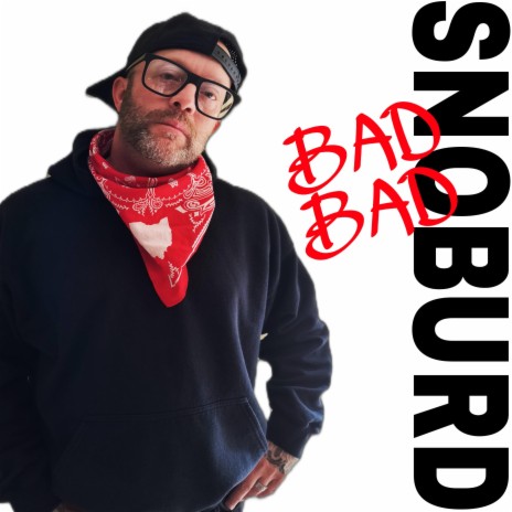 BAD BAD | Boomplay Music