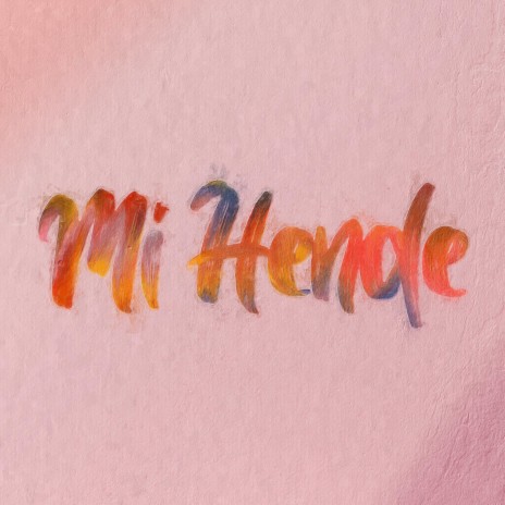 Mi Hende | Boomplay Music