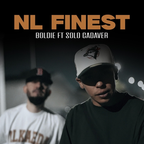 NL Finest (feat. Solo Cadaver) | Boomplay Music