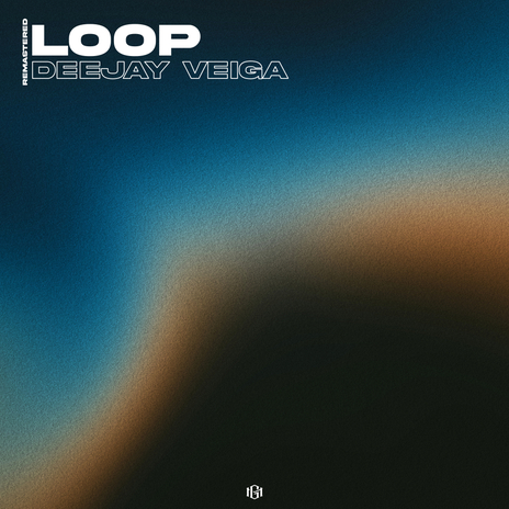 Loop (Remastered) | Boomplay Music