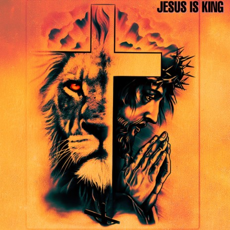 Jesus Is King ft. KAADENZE | Boomplay Music