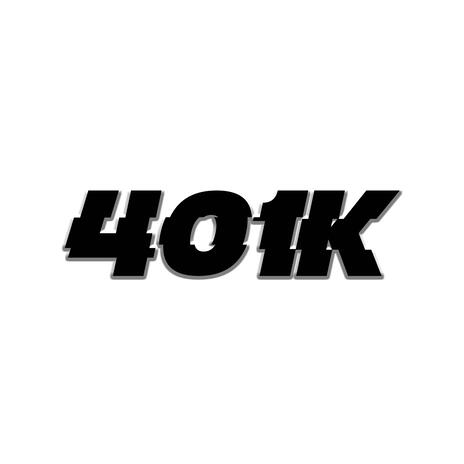 401k | Boomplay Music