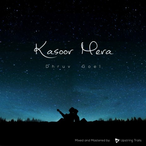 Kasoor Mera | Boomplay Music