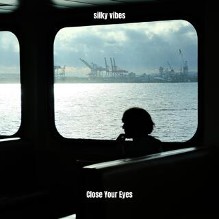 Close Your Eyes