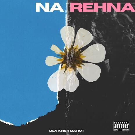 Na RehNa | Boomplay Music