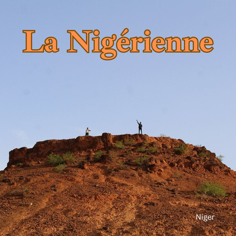 La Nigérienne | Boomplay Music