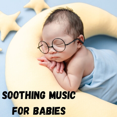 Dreamy Nights Melody ft. Classical Lullabies, Soothing Piano Classics For Sleeping Babies & Baby Sleeps | Boomplay Music