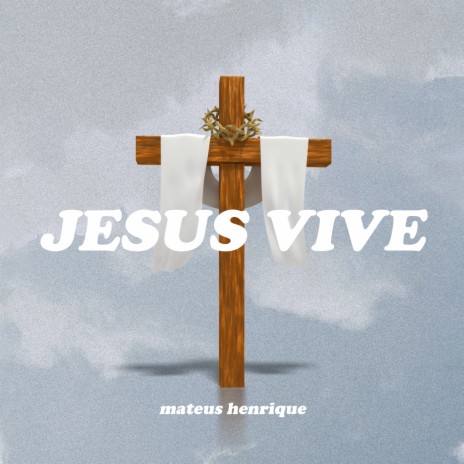 Jesus Vive | Boomplay Music