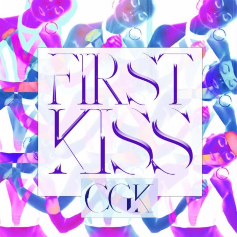 First Kiss | Boomplay Music