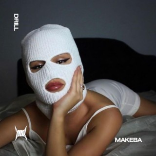 MAKEBA - (DRILL)