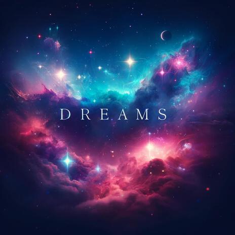 Galactic Dreams | Boomplay Music