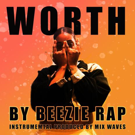 Worth ft. Mix Waves | Boomplay Music