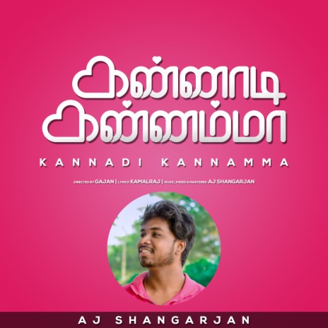 Kannadi Kannamma | Boomplay Music