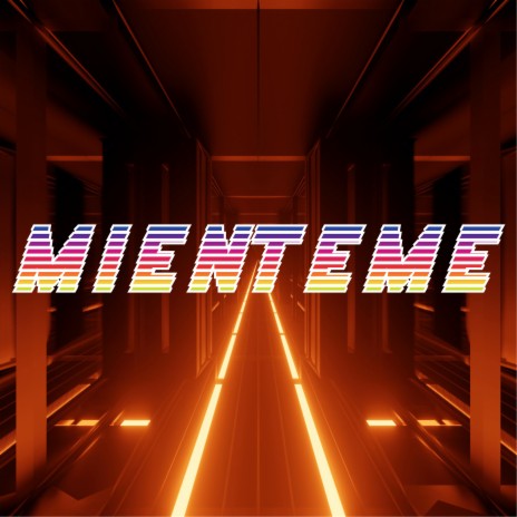 Miénteme | Boomplay Music