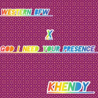 God I need your presence (feat. Khendy)