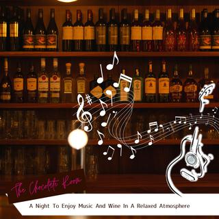 A Night to Enjoy Music and Wine in a Relaxed Atmosphere