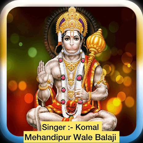 Mehandipur Wale Balaji | Boomplay Music