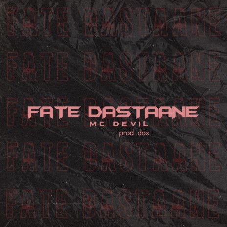 Fate Dastaane | Boomplay Music