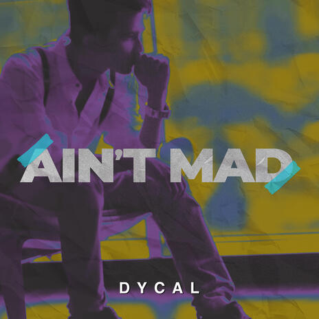 Ain't Mad | Boomplay Music