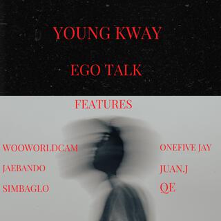 EGO TALK