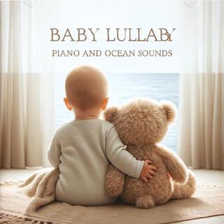 Baby Lullaby Piano and Ocean Sounds