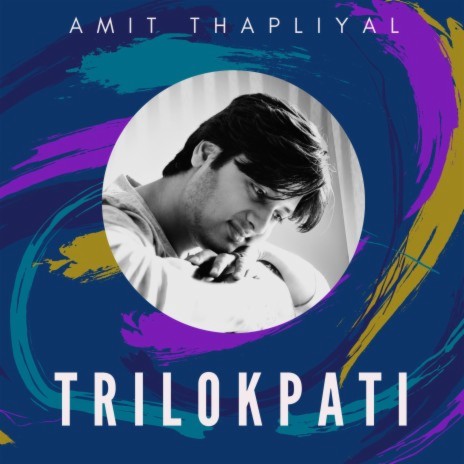 Trilokpati ft. Pihuu Rawat & Pooja Thapliyal | Boomplay Music