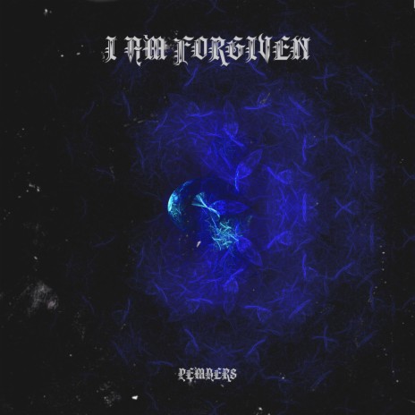 i am forgiven | Boomplay Music