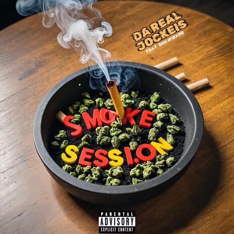 Smoke Session ft. Dha Wizard | Boomplay Music