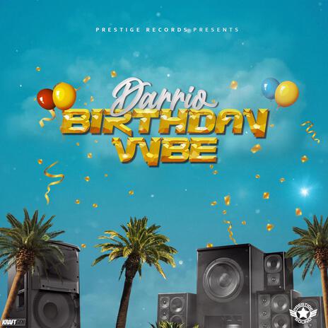 Birthday Vybe | Boomplay Music