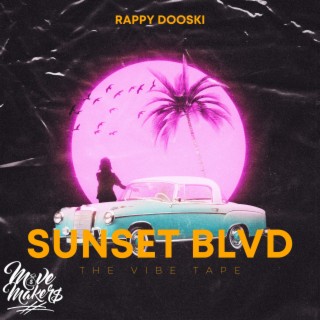 Sunset BLVD: The Vibe Tape