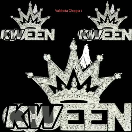 Kween Queen | Boomplay Music